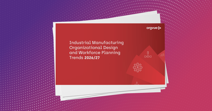 Cover image of an Orgvue report titled “Industrial Manufacturing Organizational Design and Workforce Planning Trends 2026/27.” The report cover features a red gradient background with white text, the Orgvue logo in the top-right corner, and abstract geometric shapes containing workforce planning and organizational design icons. Stacked document pages appear behind the report, suggesting a published research report or industry trends guide.
